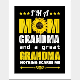 I'm A Mom Grandma Great Nothing Scares Me Sunflower Grandma Posters and Art